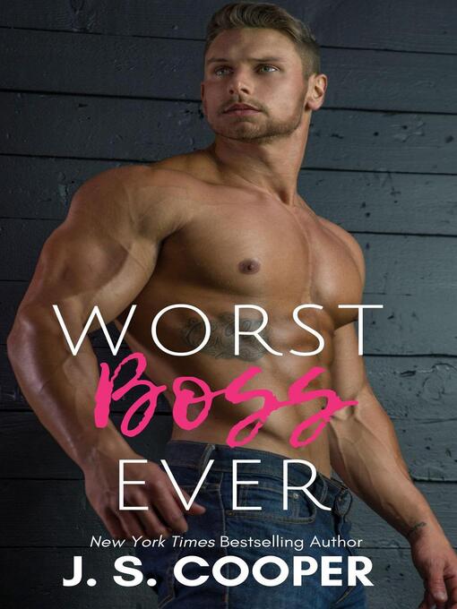 Title details for Worst Boss Ever by J. S. Cooper - Available